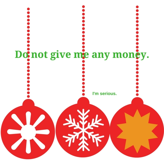 do-not-give-me-any-money